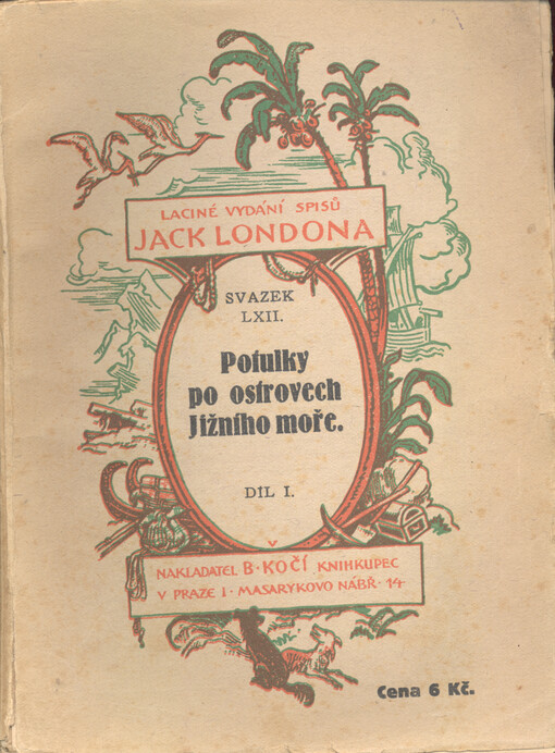 Potulky po ostrovech Jižního moře = (the gruise of the 