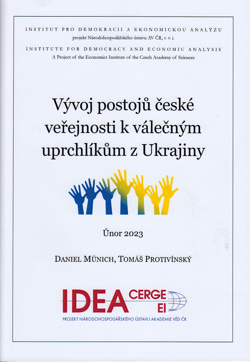Vývoj postojů české veřejnosti k válečným uprchlíkům z Ukrajiny
