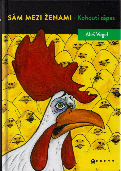 Sám mezi ženami - kohoutí zápas