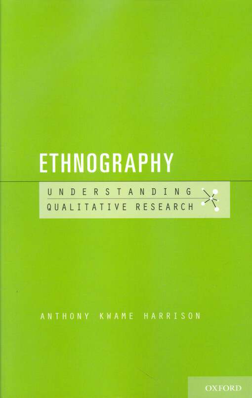 Ethnography : understanding qualitative research