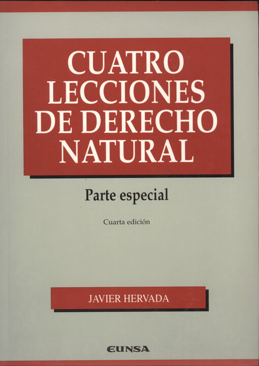 Cuatro lecciones de derecho natural : parte especial
