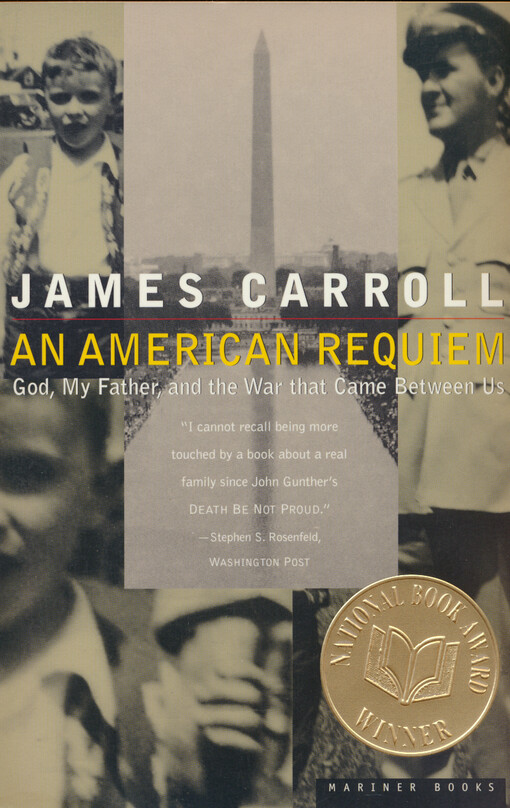 An American requiem : God, my father, and the war that came between us