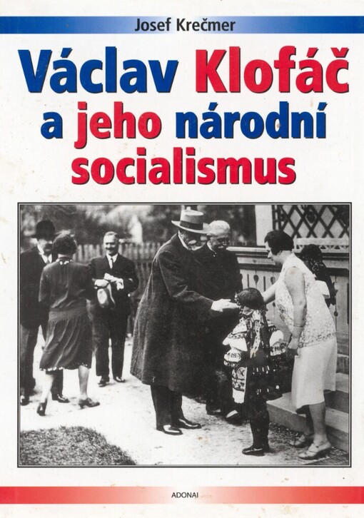 Václav Klofáč a jeho národní socialismus