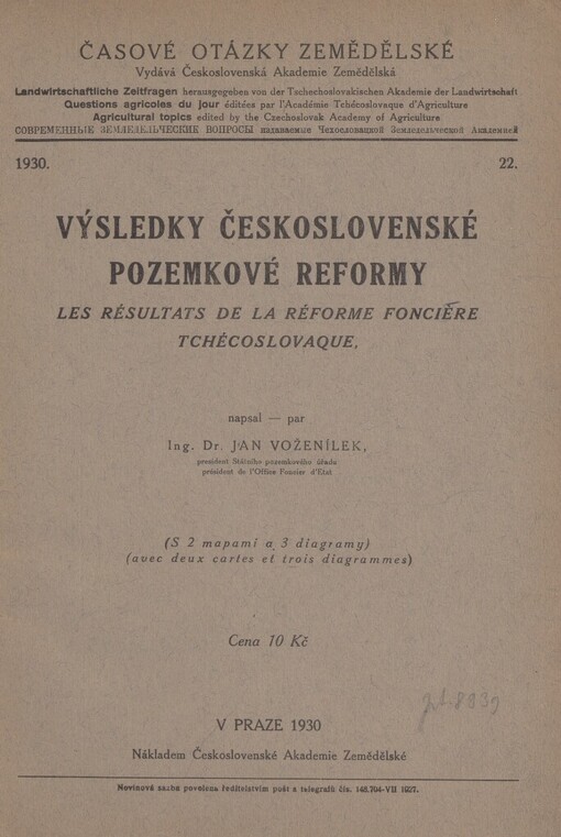 Výsledky československé pozemkové reformy =: Les résultats de la réforme foncière tchécoslovaque