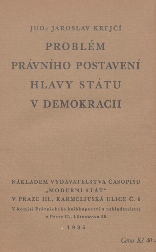Problém právního postavení hlavy státu v demokracii