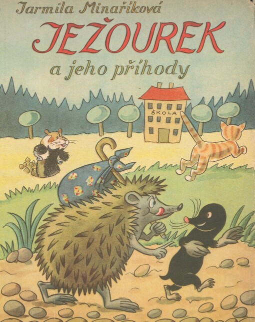 Ježourek a jeho příhody