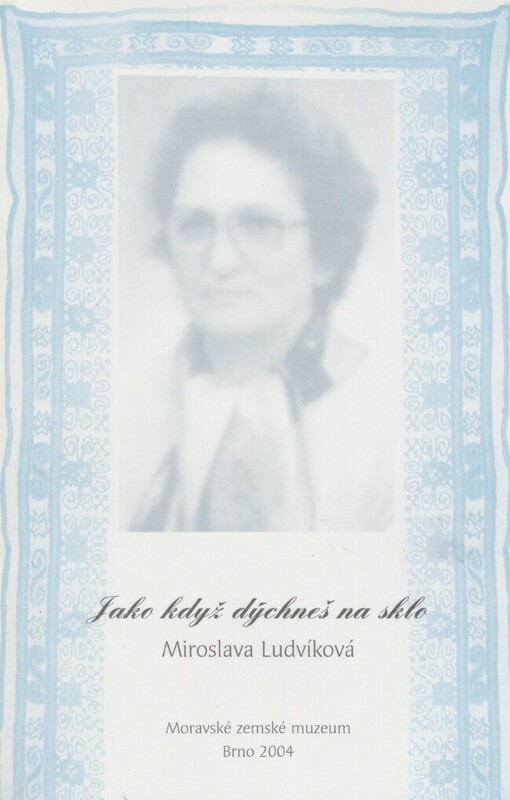 Jako když dýchneš na sklo