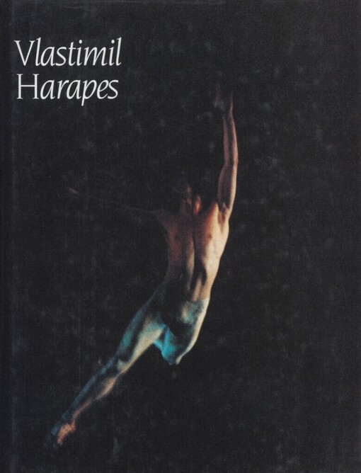 Vlastimil Harapes: [50 let života a práce