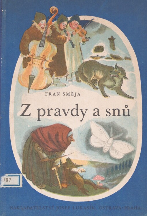 Z pravdy a snů :pověsti a báje