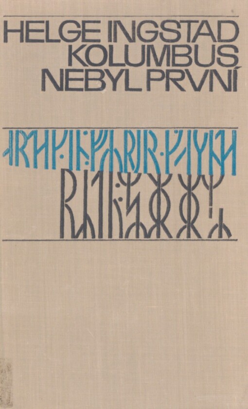 Kolumbus nebyl první