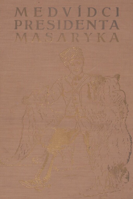 Medvídci presidenta Masaryka
