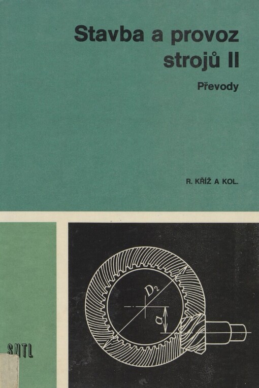 Stavba a provoz strojů II :převody