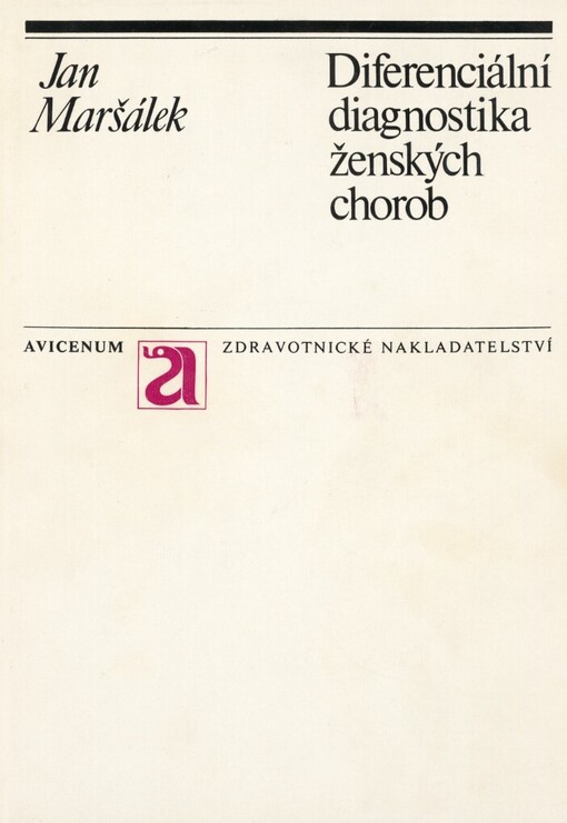 Diferenciální diagnostika ženských chorob, 2. vyd.