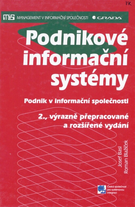 Podnikové informační systémy: podnik v informační společnosti