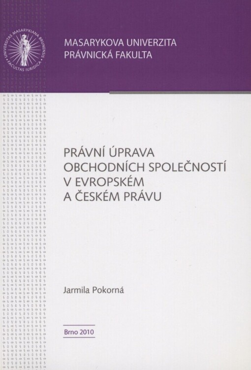 Právní úprava obchodních společností v evropském a českém právu