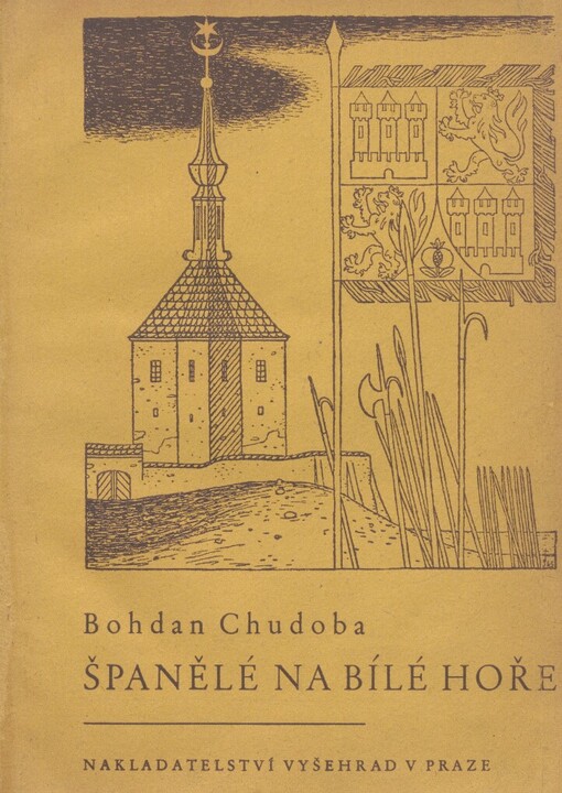 Španělé na Bílé hoře :tři kapitoly z evropských politických dějin