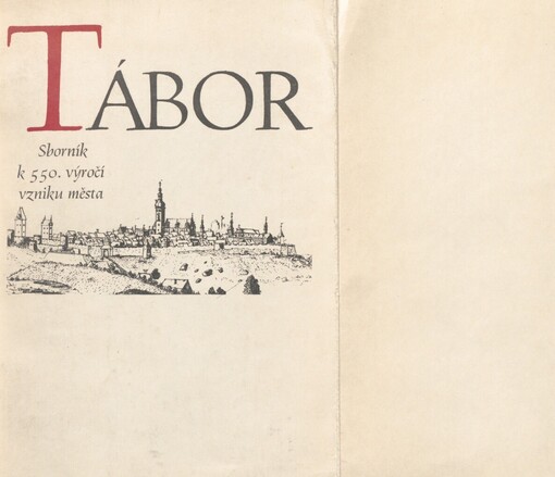 Tábor :Sborník k 550. výročí vzniku města