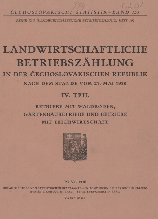 Landwirtschaftliche Betriebszählung in der Čechoslovakischen Republik nach dem Stande vom 27. Mai 1930