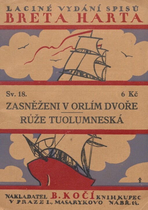 Zasněženi v Orlím dvoře: Růže tuolumneská
