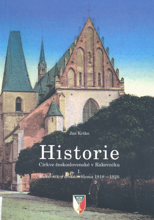 Historie Církve československé v Rakovníku