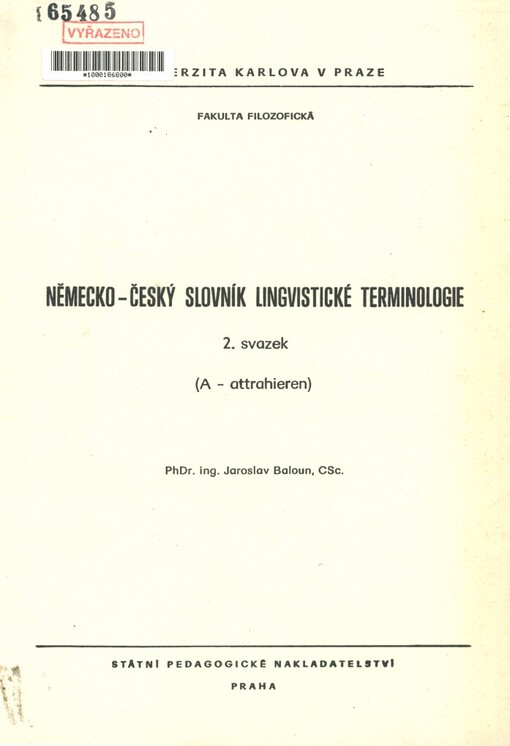 Německo-český slovník lingvistické terminologie: určeno pro posl. fak. filozof. a pedagogické