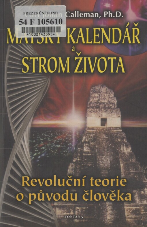 Mayský kalendář a Strom života: revoluční teorie původu člověka
