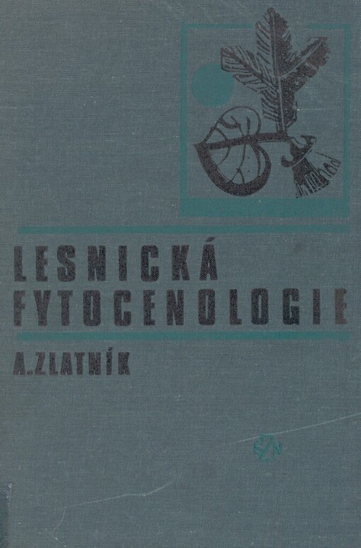 Lesnická fytocenologie: příručka pro lesnické fakulty