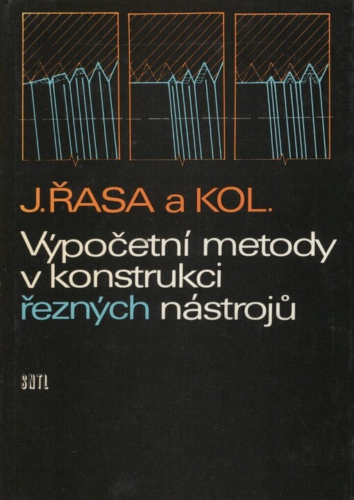 Výpočetní metody v konstrukci řezných nástrojů