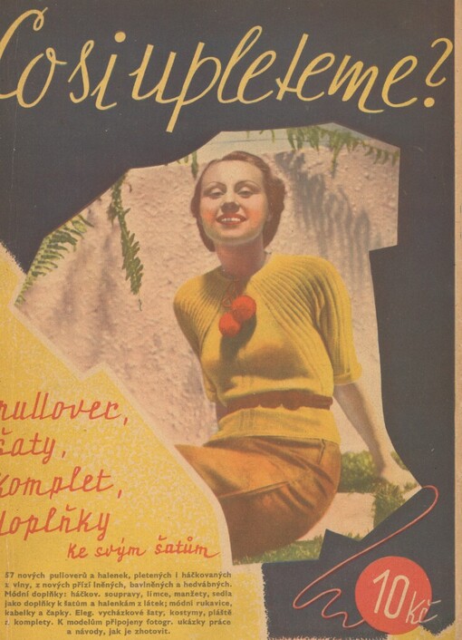 Co si upleteme?: pullover, šaty, komplet, doplňky ke svým šatům