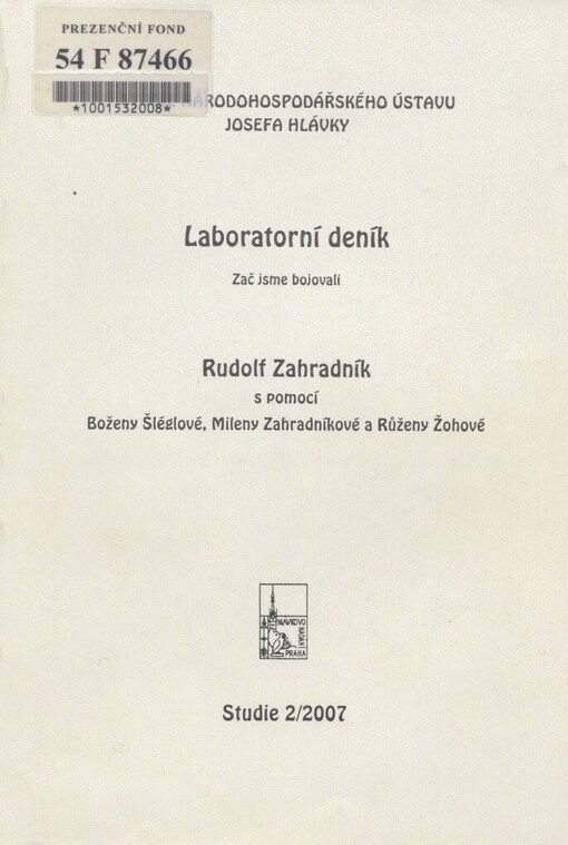 Laboratorní deník: zač jsme bojovali