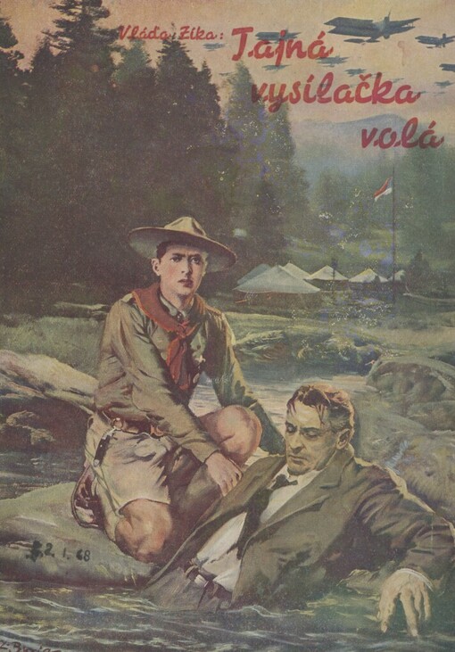 Tajná vysílačka volá: dobrodružný román