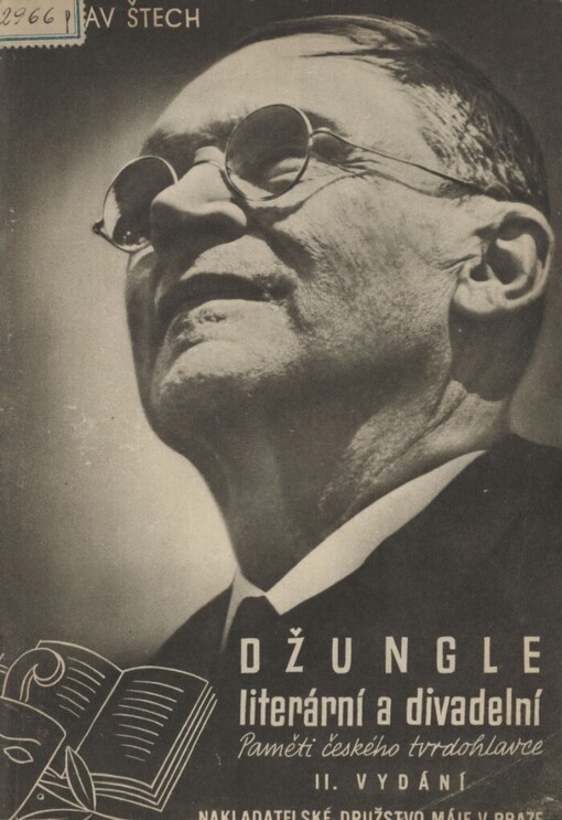 Džungle literární a divadelní: paměti českého tvrdohlavce