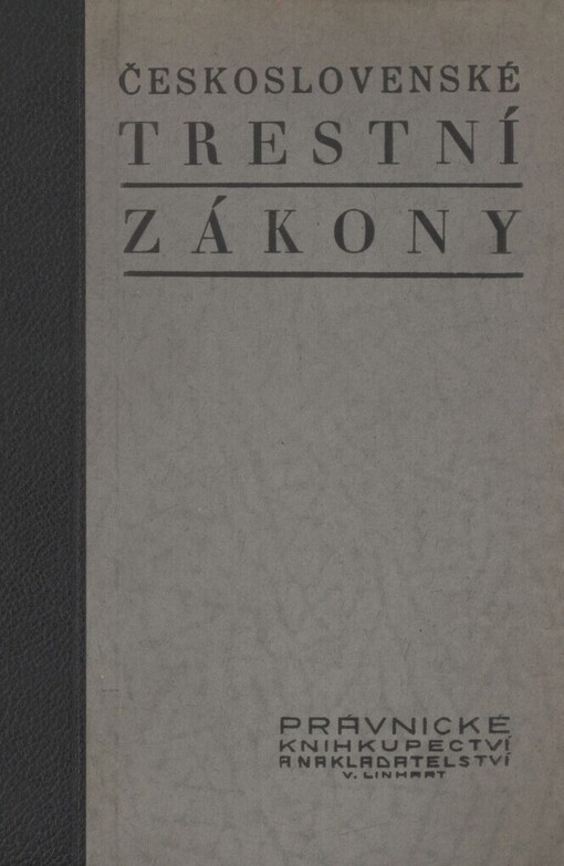 Československé trestní zákony platné v zemích české a moravskoslezské