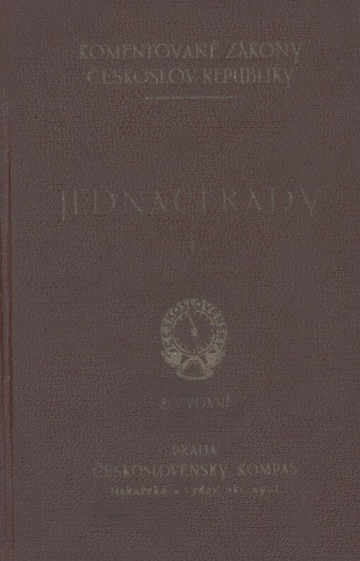 Jednací řády soudů a státních zastupitelství se zákony, nařízeními a výnosy s nimi souvislými