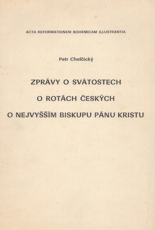 Zprávy o svátostech - O rotách českých - O nejvyšším biskupu pánu Kristu