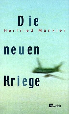 Die neuen Kriege.