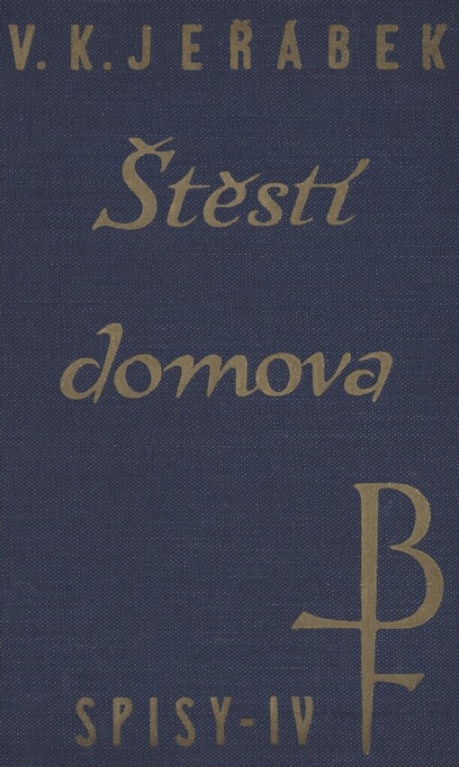 Štěstí domova: starodávné reminiscence