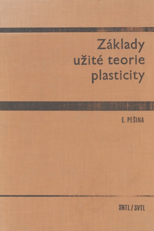 Základy užité teorie plasticity