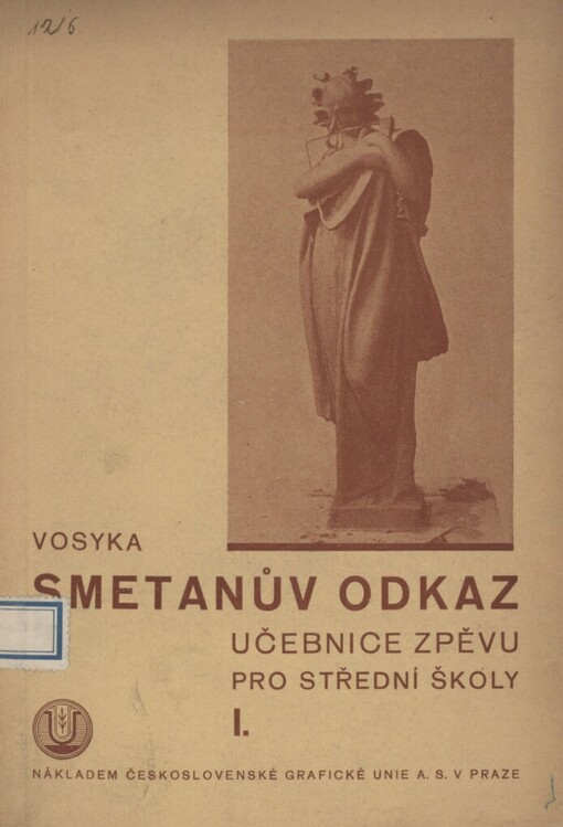 Smetanův odkaz: hudební výchova : učebnice zpěvu pro střední školy