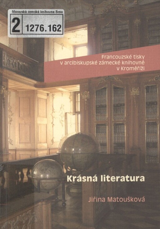 Francouzské tisky v arcibiskupské zámecké knihovně v Kroměříži
