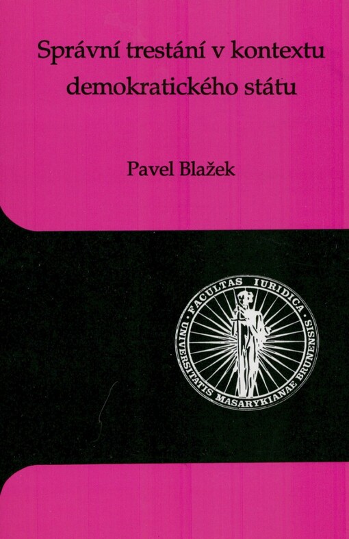 Správní trestání v kontextu demokratického státu