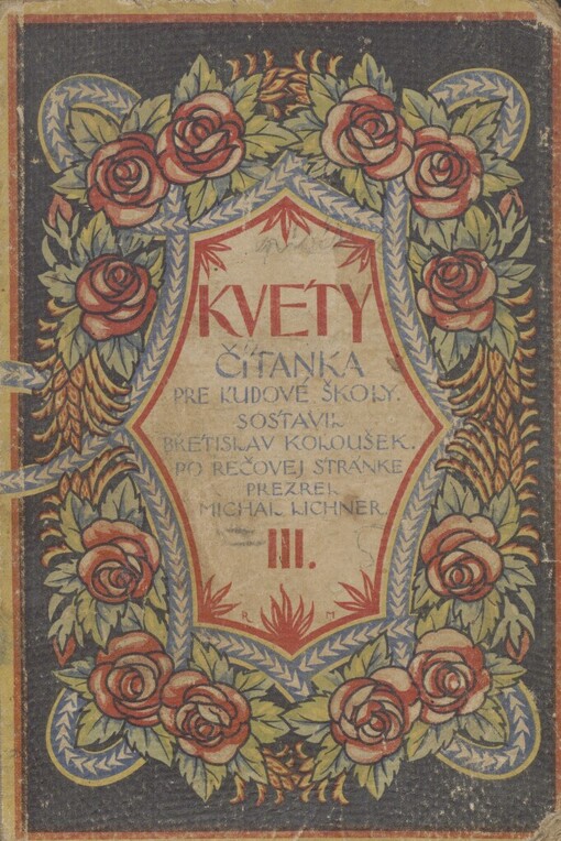 Kvety: čítanka pre 3. a 4. ročník ľudových škôl