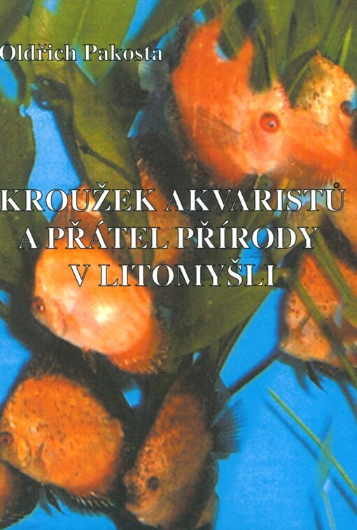 Kroužek akvaristů a přátel přírody v Litomyšli