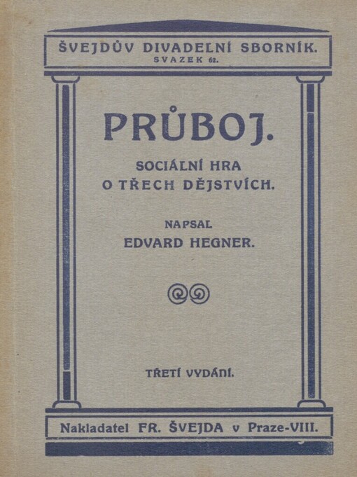Průboj: sociální hra o třech dějstvích