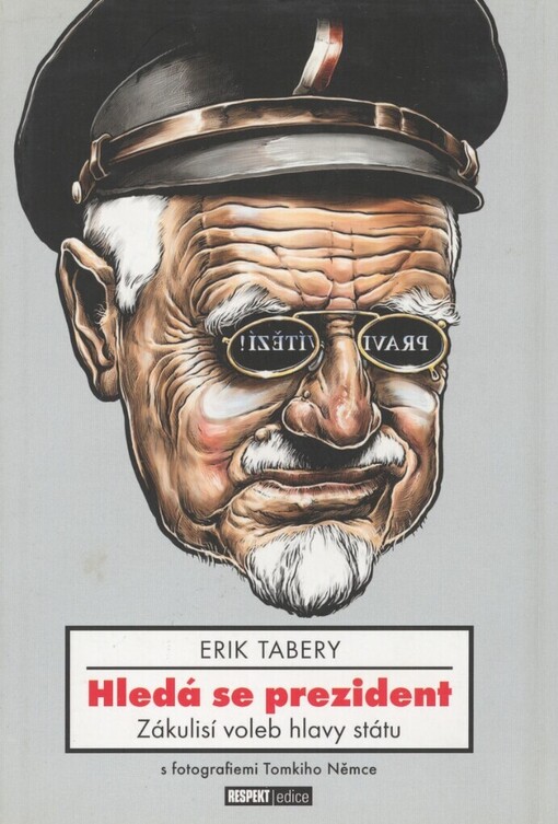 Hledá se prezident: zákulisí voleb hlavy státu