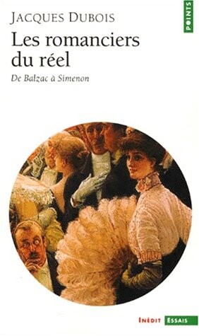Les romanciers du réel : de Balzac à Simenon   