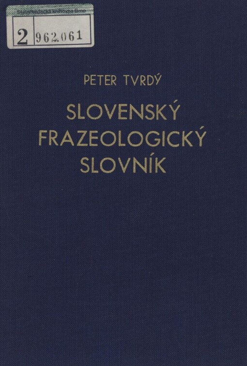 Slovenský frazeologický slovník