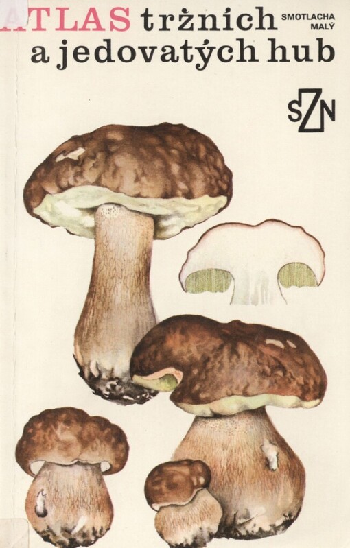 Atlas tržních a jedovatých hub