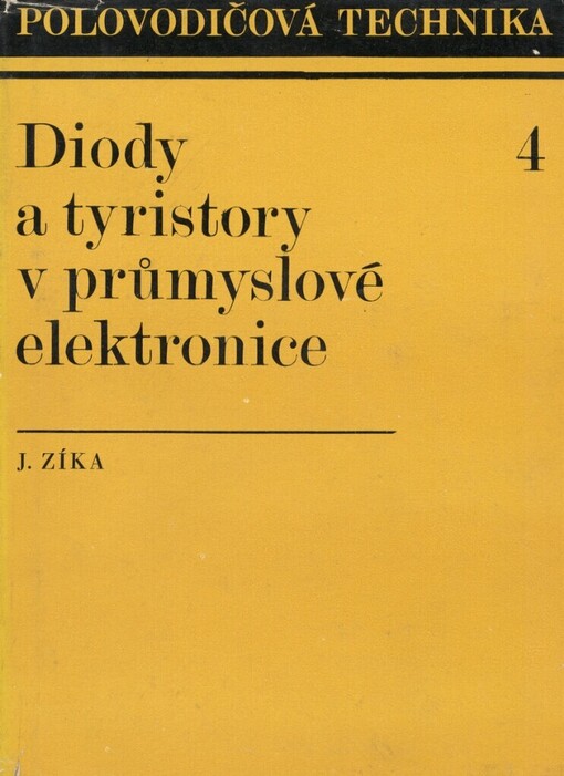 Diody a tyristory v průmyslové elektronice