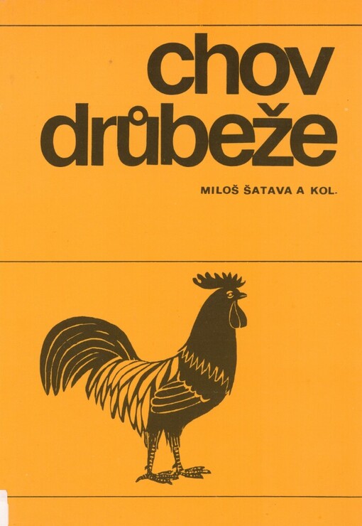 Chov drůbeže :velká zootechnika